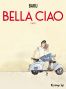 Bella Ciao T.2