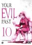 Your evil past T.10